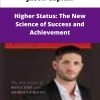 Jason Capital Higher Status The New Science of Success and Achievement