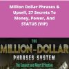 Jason Capital Million Dollar Phrases Upsell Secrets To Money Power And STATUS VIP