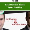 Jay Kinder and Michael Reese Rock Star Real Estate Agent Coaching