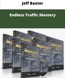 Jeff Baxter Endless Traffic Mastery