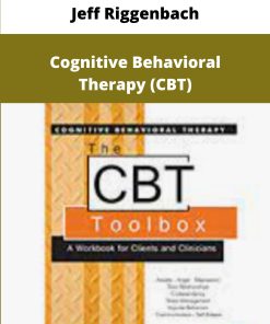 Jeff Riggenbach Cognitive Behavioral Therapy CBT