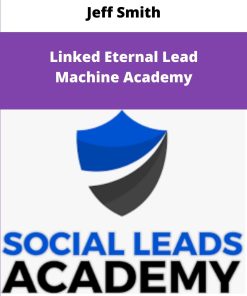 Jeff Smith Linked Eternal Lead Machine Academy