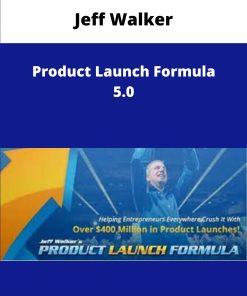 Jeff Walker Product Launch Formula