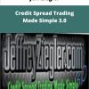 Jeff Ziegler Credit Spread Trading Made Simple