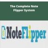 Jerry Norton The Complete Note Flipper System