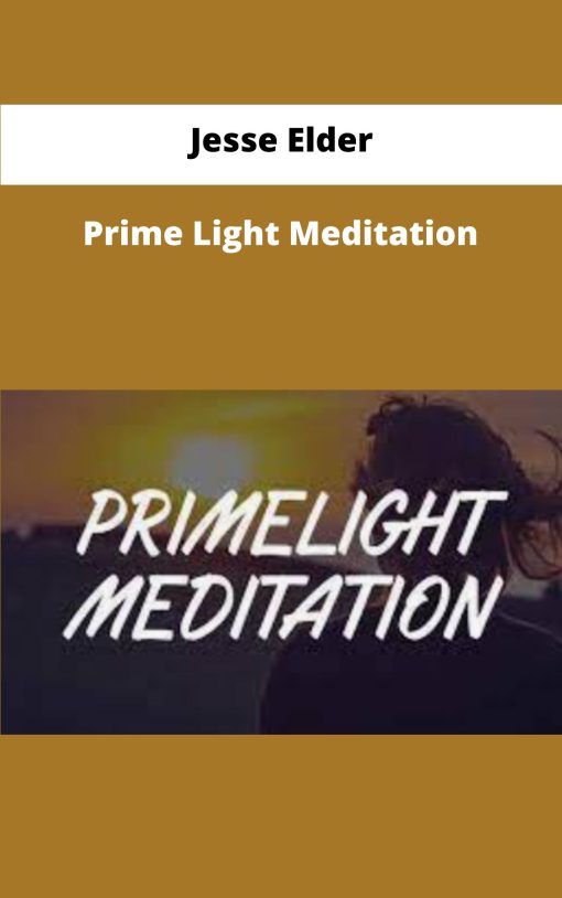 Jesse Elder Prime Light Meditation