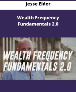 Jesse Elder Wealth Frequency Fundamentals