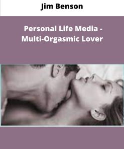 Jim Benson Personal Life Media Multi Orgasmic Lover