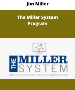 Jim Miller The Miller System Program