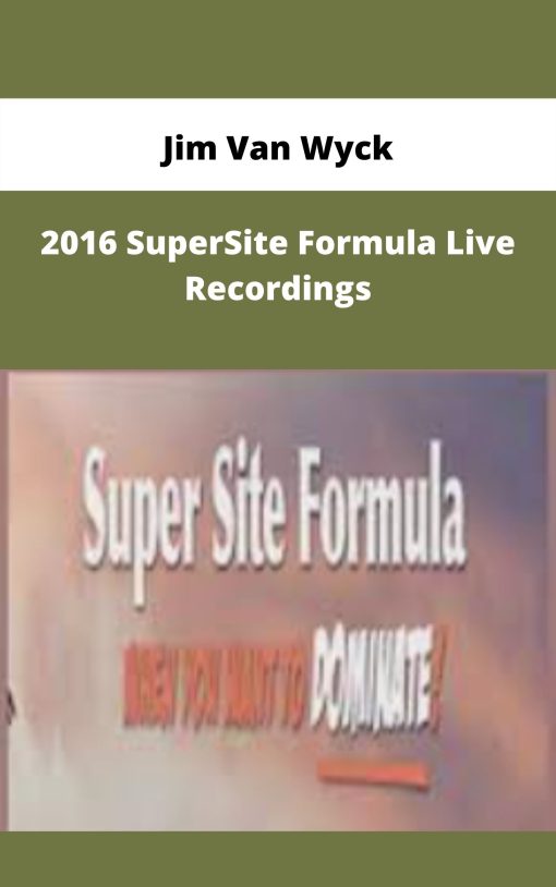 Jim Van Wyck – 2016 SuperSite Formula Live Recordings | Available Now !