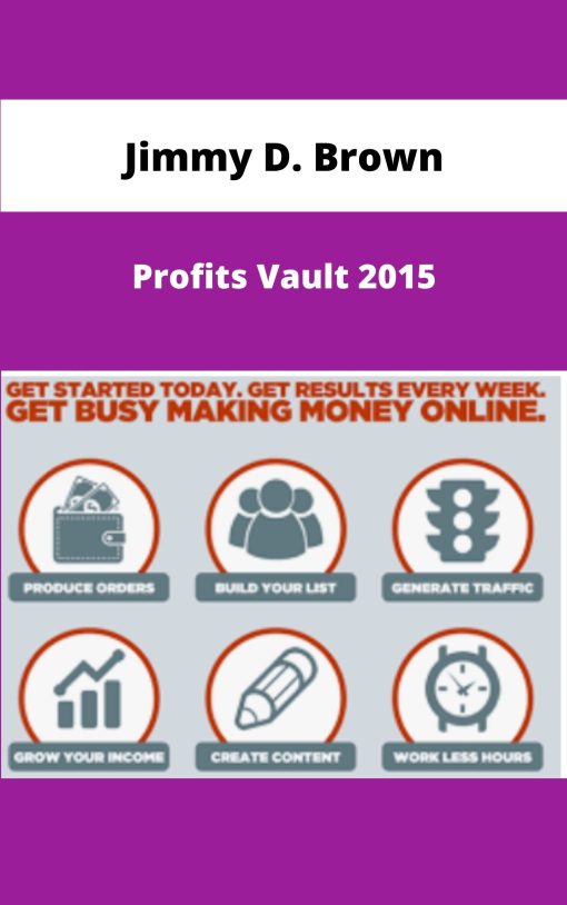 Jimmy D Brown Profits Vault