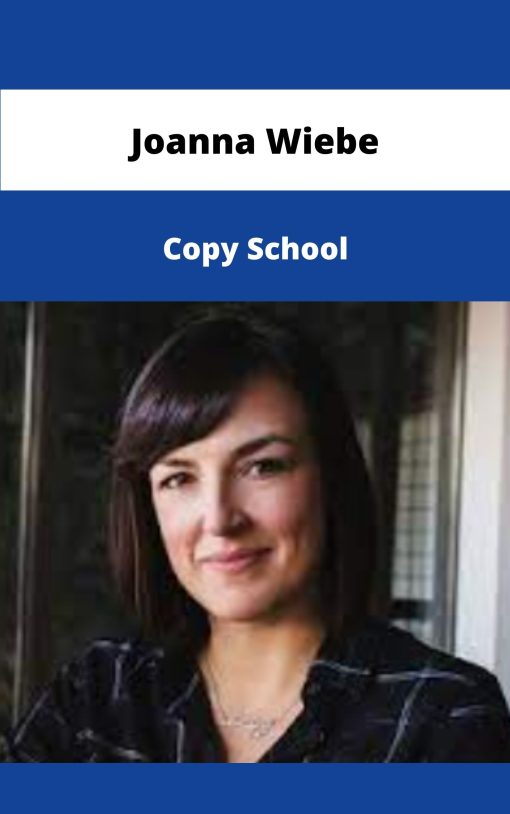 Joanna Wiebe Copy School