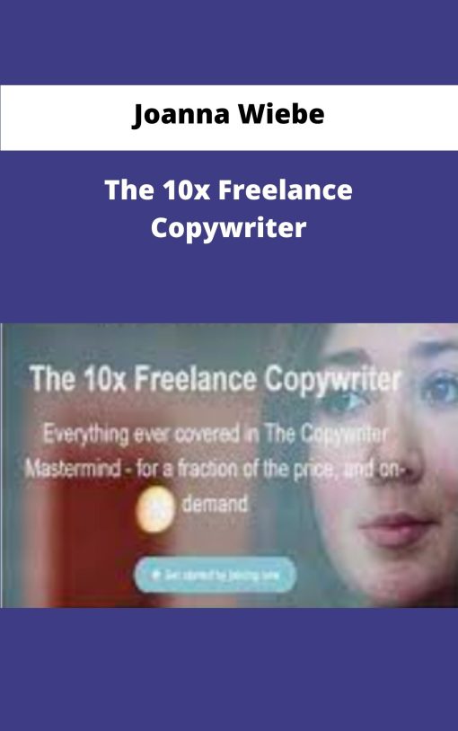 Joanna Wiebe The x Freelance Copywriter
