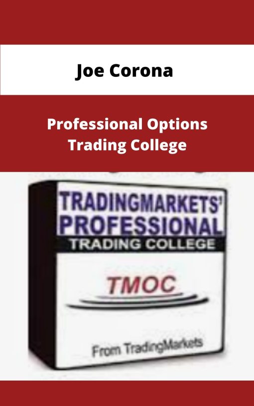 Joe Corona Professional Options Trading College