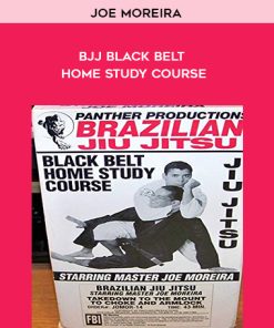 Joe Moreira – BJJ Black Belt Home Study Course | Available Now !