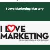 Joe Polish – I Love Marketing Mastery | Available Now !