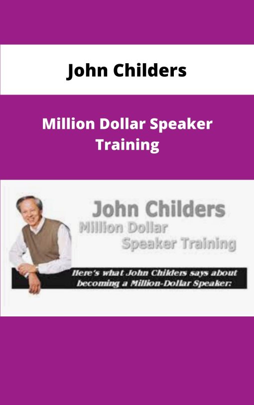 John Childers Million Dollar Speaker Training