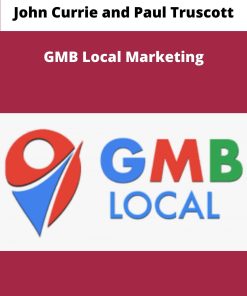 John Currie and Paul Truscott GMB Local Marketing