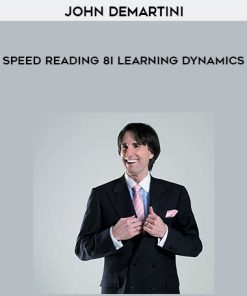 John Demartini – Speed Reading & Learning Dynamics | Available Now !