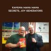 John La Tourrette – Kahuna Mana Mana Secrets, Joy Generators | Available Now !