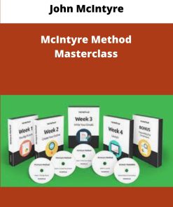 John McIntyre McIntyre Method Masterclass