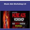 John Oszajca Music Ads Workshop