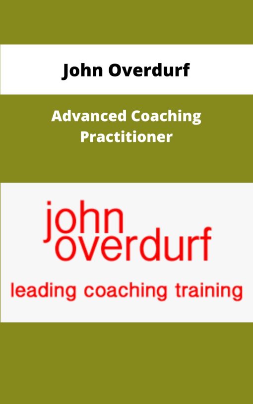 John Overdurf Advanced Coaching Practitioner