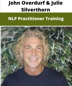 John Overdurf Julie Silverthorn NLP Practitioner Training