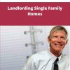 John Schaub Landlording Single Family Homes