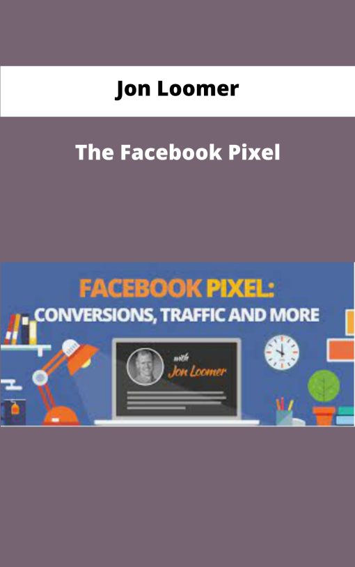 Jon Loomer The Facebook Pixel