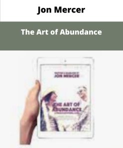 Jon Mercer The Art of Abundance