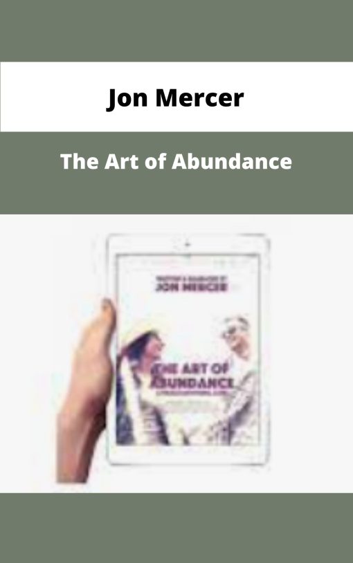 Jon Mercer The Art of Abundance