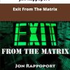 Jon Rappoport Exit From The Matrix