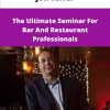 Jon Taffer The Ultimate Seminar For Bar And Restaurant Professionals