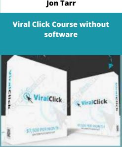 Jon Tarr Viral Click Course without software