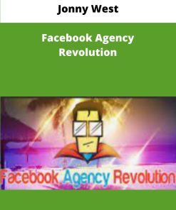 Jonny West Facebook Agency Revolution