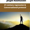 Jorgen Rasmussen century regression Conversational protocol
