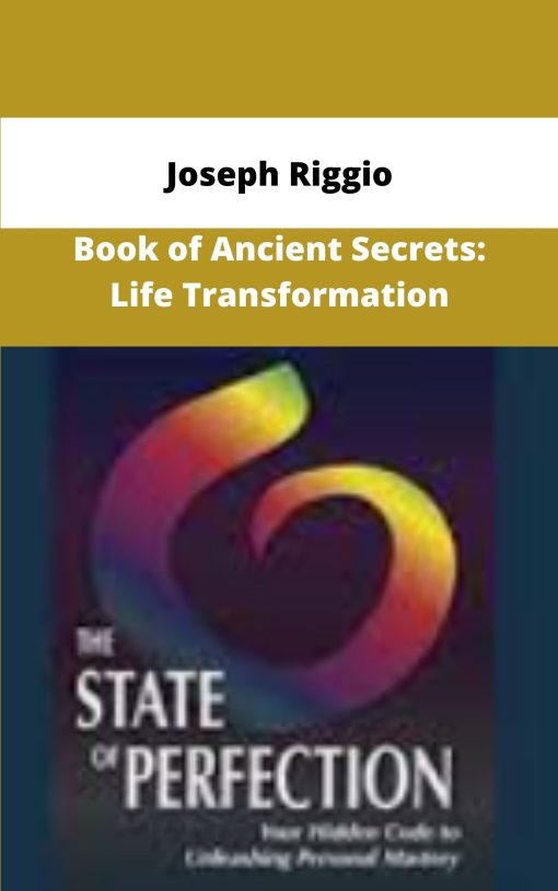 Joseph Riggio Book of Ancient Secrets Life Transformation
