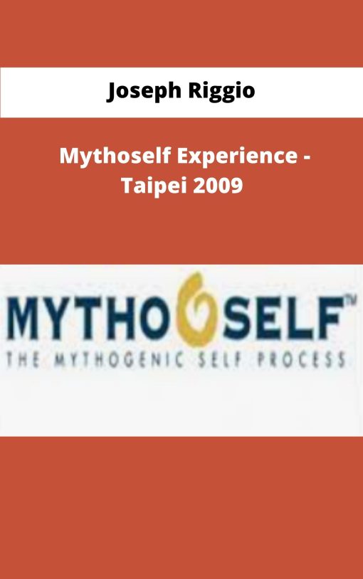 Joseph Riggio Mythoself Experience Taipei