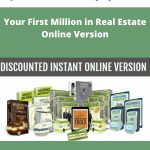 Josh Altman & Cody Sperber - Your First Million in Real Estate Online Version | Available Now !