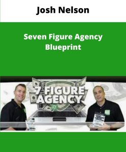 Josh Nelson Seven Figure Agency Blueprint