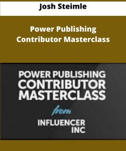 Josh Steimle Power Publishing Contributor Masterclass