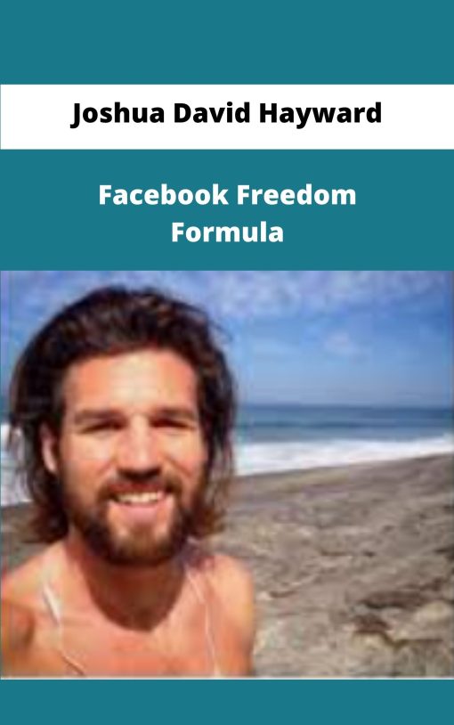Joshua David Hayward Facebook Freedom Formula