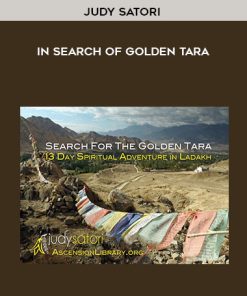 Judy Satori – In Search of Golden Tara | Available Now !