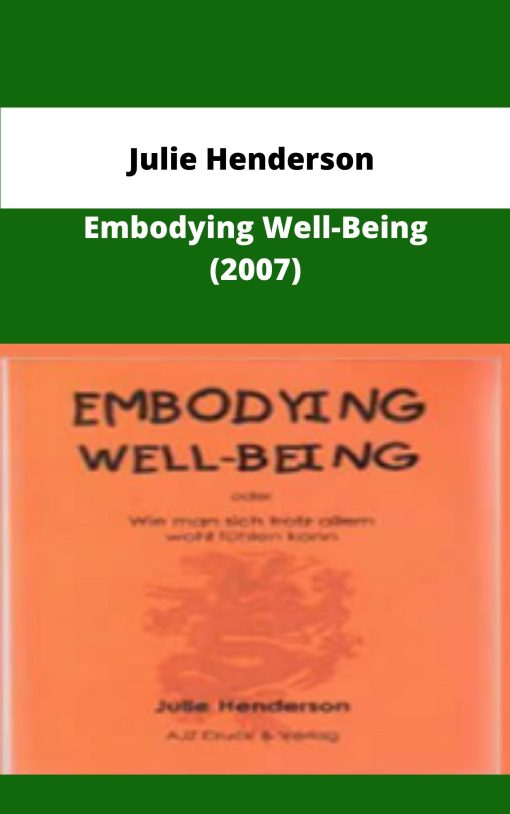 Julie Henderson Embodying Well Being