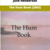 Julie Henderson The Hum Book