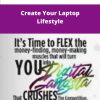 Julie Stoian Create Your Laptop Lifestyle