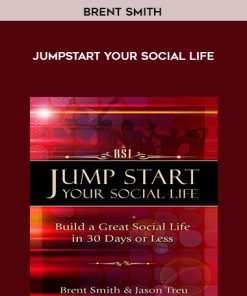 Jumpstart Your Social life – Brent Smith | Available Now !