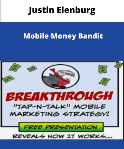 Justin Elenburg Mobile Money Bandit