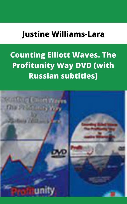 Justine Williams-Lara – Counting Elliott Waves. The Profitunity Way DVD (with Russian subtitles) | Available Now !